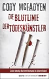 Die Blutlinie + Der Todeskünstler  by Cody McFadyen