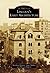 Lincoln's Early Architecture (Images of America: Nebraska)