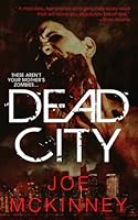Dead City (Dead World, #1)