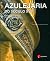 A Azulejaria do século XVIII. Espaço lúdico e decoração na ar... by Maria Alexandra Gago da Câmara