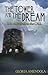 The Tower and the Dream: Awakening to the Call