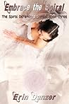 Embrace the Spiral (Spiral Defenders Series: Book Three)