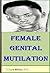 Female Genital Mutilation