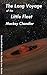 The Long Voyage of the Litt...