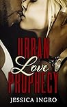 Urban Love Prophecy