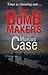The Bomb Makers