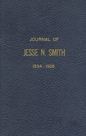 Journal of Jesse N. Smith 1834-1906