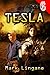 Tesla: Serialized