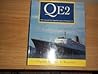 QE2: The Cunard L...