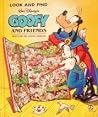 Goofy and Friends: Hunt for the Great Goofini (Look and Find) Goofy and Friends: Hunt for the Great Goofini (Look and Find)
