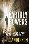 Earthly Powers by David       Anderson