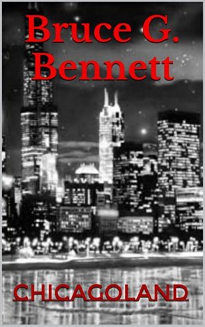 ChicagoLand (Kindle Edition)