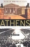 Athens: A History...