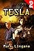 Tesla: Episode 2