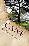 Cane (Unraveled Book 2)