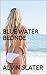 BLUE WATER BLONDE