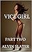 VICE GIRL by Alvin Slater