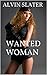 WANTED WOMAN: AUCTIONED AND SOLD