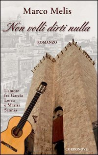 Non volli dirti nulla