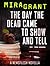 The Day the Dead Came to Sh...
