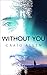 Without You