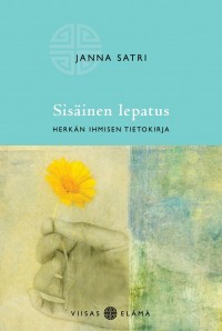 Sisäinen lepatus - Herkän ihmisen tietokirja (Paperback)