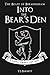 Into the Bear's Den (The Be...