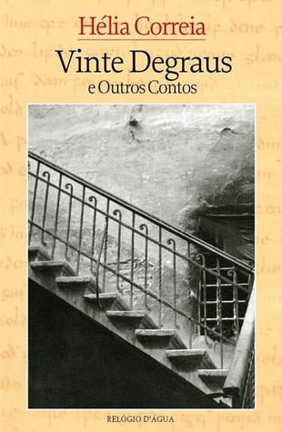 Vinte Degraus e Outros Contos (Paperback)