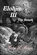 Elohim III: The Return