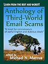 Anthology of Third-World Email Scams by Michael N. Marcus
