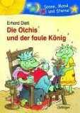 Die Olchis und der faule König (Hardcover)