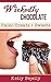 Wickedly Chocolate: Paleo Treats and Sweets