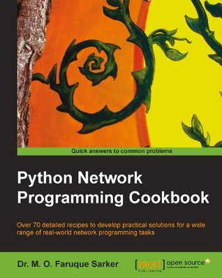 Python Network Programming Cookbook (Kindle Edition)