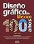 Diseño Gráfico En México: 100 Años, 1900-2000