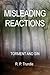 MISLEADING REACTIONS: TORMENT AND SIN