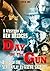 Day of the Gun: The Official Movie Novelization (A Ben Bridges Western)