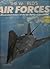 The World's Air Forces: Illustrated review of the air forces of the world