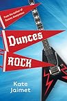 Dunces Rock by Kate Jaimet