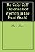 Be Safe! Self Defense For Women in the Real World by Mark Slane