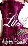 Lust by Violette Paradise