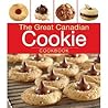 The Great Canadian Cookie Cookbook The Great Canadian Cookie Cookbook