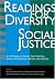 Readings for Diversity and Social Justice: An Anthology on Racism, Sexism, Anti-Semitism, Heterosexism, Classism, and Ableism [READINGS FOR DIVERSITY & SOCIA]