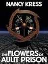 The Flowers of Aulit Prison