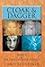 Cloak & Dagger: Book II of The Dragon Mage Trilogy