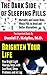 The Dark Side of Sleeping Pills by Daniel F. Kripke