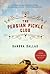 The Persian Pickle Club by Sandra Dallas