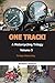 One Track! A Motorcycling T...