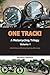 One Track! A Motorcycling T...