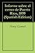 Informe sobre el censo de Puerto Rico, 1899