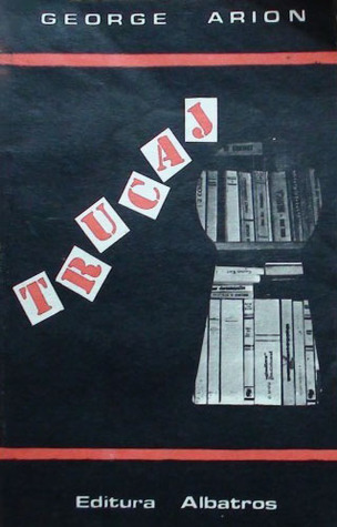 Trucaj (Andrei Mladin, #3)